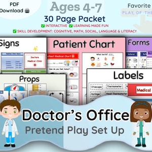 May include: A printable doctor's office pretend play set for kids ages 4-7. The set includes 30 pages of printable materials, including signs, a patient chart, forms, labels, and props. The set is designed to help children learn about the doctor's office and develop their cognitive, math, social, language, and literacy skills.