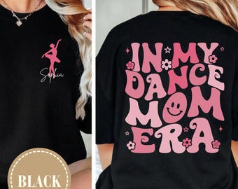 Personalized Dance Mom Shirt With Kid Name, Custom Ballet Mom Tee, Dance Competition Mom Gift, Retro Dance Mama Shirt, Custom Dance Shirt