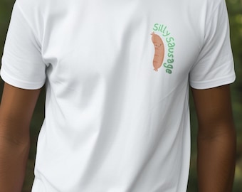 Silly Sausage TShirt | Funny food Design Tee | Fun Graphic Shirt