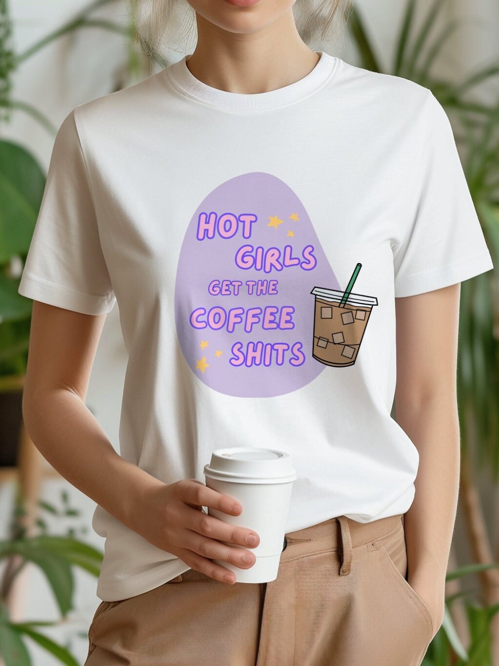 Hot Girls Get The Coffee Sh*ts T-Shirt | Funny Tee | Cute Whimsical Top