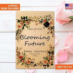 25 BULK Graduation Seed Packets/Graduation Party Favors for Guests/Blooming Future/Class of 2025/Senior 2025 Grad Party Seed Packet Favors