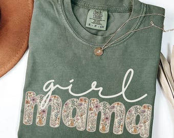 Comfort Colors Girl Mama Shirt, Floral Mama Shirt, Mothers Day Gift, Girl Mom Shirt, Trendy Mom Shirt, Mother's Day Tshirts for Mom