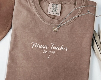 Comfort Colors Music Teacher Shirt, Teacher Est Shirt, Music Teacher Appreciation Gifts, Gift for Music Teacher, Back to School Music Shirt