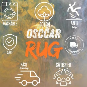 May include: A white and orange rug with the word "OSCCAR RUG" in large, bold letters. The rug is surrounded by icons that indicate it is washable, made of cotton, anti-slip, safe, and comes with free shipping. The icons also indicate that the rug is available with fast delivery and customer satisfaction.