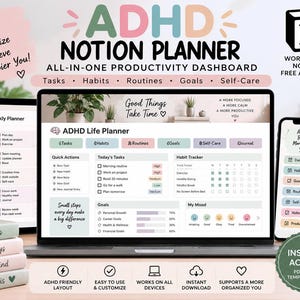 May include: An ADHD Notion planner dashboard displayed on a laptop, tablet, and smartphone. The interface features sections for tasks, habits, routines, goals, and self-care with a soft pastel colour palette. Text includes ADHD Notion Planner, All-in-One Productivity Dashboard, and various organisational labels.