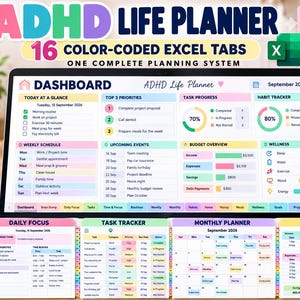 May include: A digital ADHD life planner displayed on a laptop screen and four smaller tablet views. The interface features 16 colour-coded Excel tabs, a dashboard with task progress, habit trackers, budget overviews, and a calendar for September 2026.