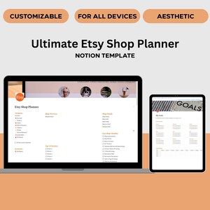 May include: A laptop and tablet display an Etsy shop planner template. The laptop screen shows the Etsy logo and shop details, while the tablet displays a goals checklist. The image includes the text "CUSTOMIZABLE", "FOR ALL DEVICES", and "AESTHETIC".