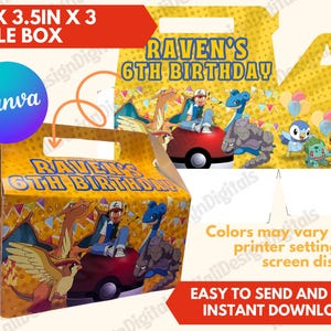 May include: A yellow gable box with a Pokemon theme. The box is 6 inches by 3.5 inches by 3 inches. The box has a handle on the top and is decorated with Pokemon characters, including Pikachu, Charizard, and Bulbasaur. The text "RAVEN'S 6TH BIRTHDAY" is printed on the front of the box.