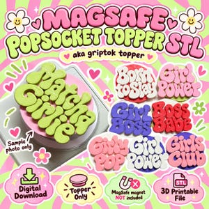 Könnte beinhalten: Ein digitaler Download-Satz von 3D-druckbaren STL-Dateien für MagSafe PopSocket-Aufsätze. Das Bild zeigt verschiedene kreisförmige Aufsätze mit Texten wie Matcha Girlie, Born to Slay, Girl Power, Girl Boss, Boss Babe, Girly Pop und Girls Club.