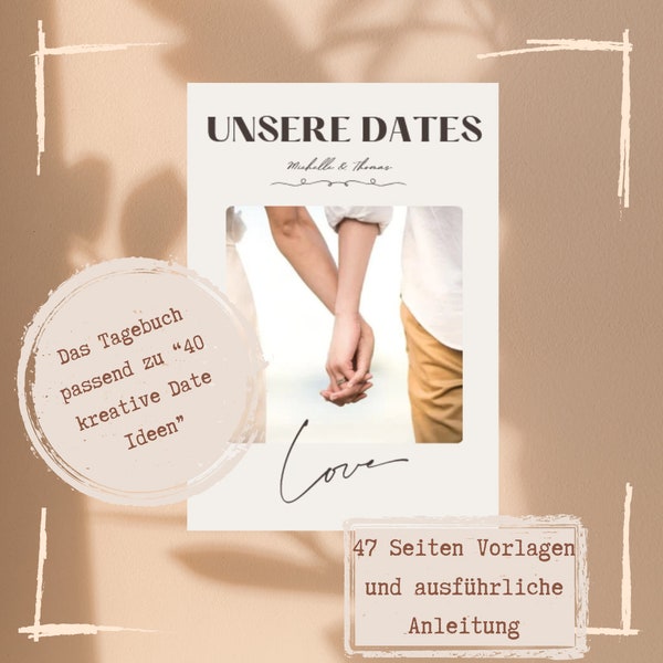 Dating Tagebuch | personalisierbares Tagebuch 2024 für Paare | passend zum digitalen Download PDF  "40 kreative Date Ideen"