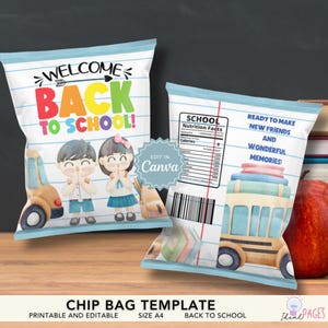 Cadeaux pour la rentrée des classes, Cadeau d'école, Cadeaux d'école pour enfants, Premier jour d'école à imprimer, Sacs de chips, Modèle de sac de chips