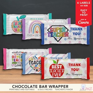 May include: Six printable chocolate bar wrappers with teacher appreciation designs. Each wrapper features colorful graphics, including apples, rainbows, and the phrases "Super Teacher" and "Best Teacher Ever." Wrappers measure 6.5 x 5.5 inches.