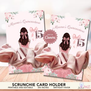 May include: Two pink scrunchies rest in front of two cards. The cards feature a drawing of a girl with a bow, the text "Mirana's Quinceañera" and the number "15". The cards are decorated with pink flowers and the text "Edit in Canva".