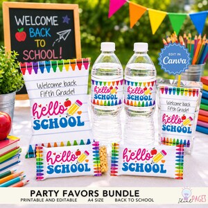 May include: A back-to-school party favor bundle featuring printable wrappers for chip bags, water bottles, juice pouches, and snack bars. Each item displays a colorful crayon border, a pencil graphic, and the text Hello School.