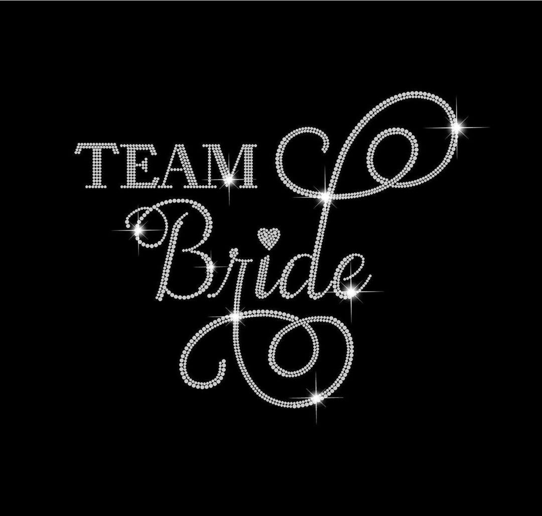 Team Bride Rhinestone Template: SVG, PNG, PDF Files (digital Download ...