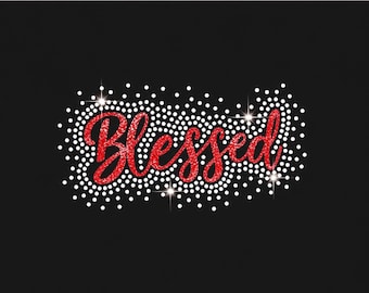 Blessed Rhinestone Glitter Script PNG | Christian Shirt Design (Digital Download)