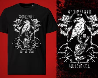 Crow Of Growth T-Shirt (white print)