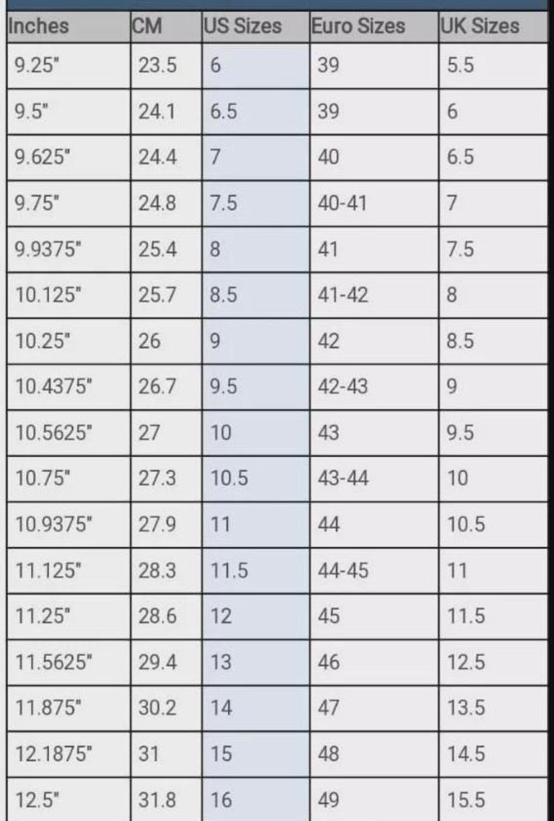 May include: A size conversion chart table with columns for Inches, CM, US Sizes, Euro Sizes, and UK Sizes. The table lists numerical values starting from 9.25 inches and 23.5 cm up to 12.5 inches and 31.8 cm, corresponding to US sizes 6 through 16.