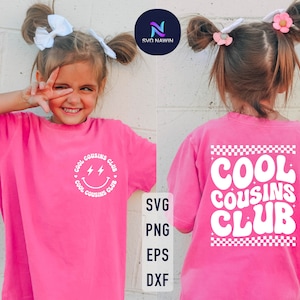 Cool Cousins Club Svg, Cool Cousins Club Png, Cousin Shirt Svg, Family Reunion Svg, Cousin Crew Svg, Family Matching Cousin Shirts