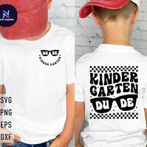 Kindergarten Dude Svg, Kindergarten svg, 1st Day of School, Back To School svg, First Day Of School Svg, Kindergarten Grade Shirt svg