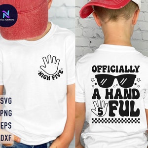 Ufficialmente una manciata Svg, 5° compleanno ragazzo Svg, 5 anni Svg, camicia del 5° quinto compleanno, compleanno del bambino, Happy Dude Png, compleanno dei ragazzi