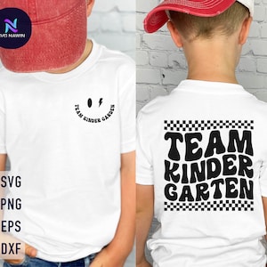 Team Kindergarten Svg, Kindergarten Svg, Back To School svg, Hello Kindergarten Svg, First Day Of School Svg, Kindergarten Shirt Svg