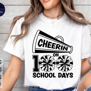 Cheerin' On 100 School Days SVG: T-Shirt Iron-On Design (Digital Download) image 3
