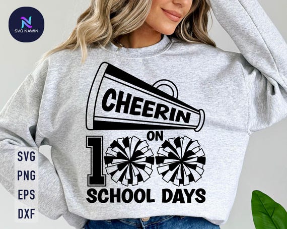 Cheerin' On 100 School Days SVG: T-Shirt Iron-On Design (Digital Download)