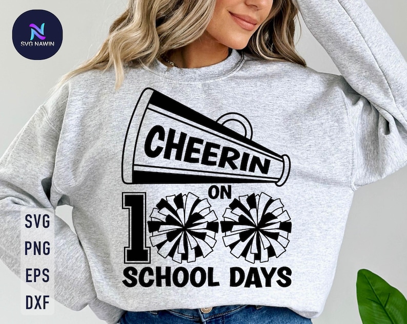 Cheerin' On 100 School Days SVG: T-Shirt Iron-On Design (Digital Download) image 1