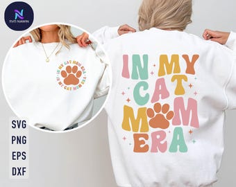 Cat Mom Era SVG: Trendy Cat Lover Design (Digital Download)