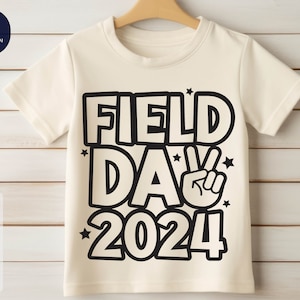 Field Day 2024 Svg, Field Day Vibes Svg, Field Trip Squad Svg, Field Trip Crew Svg, Field Day Png, Last Day Of School, Field Day Shirt Svg