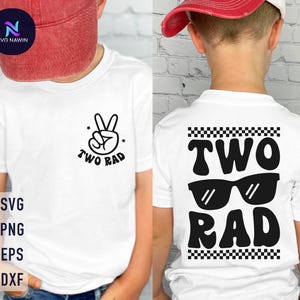 Two Rad Svg, 2nd Birthday Svg, Birthday Boy Svg, Second Birthday Party, Second Birthday Svg, Toddler Birthday Svg, Boys Birthday Shirt Svg