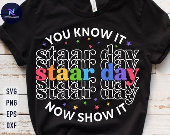 STAAR Test Day Svg, Teacher Shirt Design (PNG, SVG)