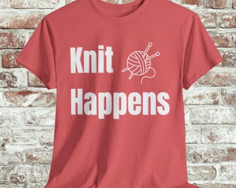 Camiseta Knit Happens: Divertida camiseta para amantes del hilado