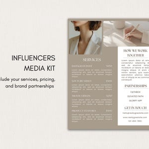May include: A beige and white influencer media kit template featuring two top photographs, one of a person in a blazer and one of a hand writing. The layout includes sections for services, how we work together, partnerships, and contact information.