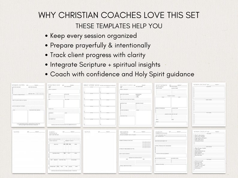May include: A set of white templates for Christian coaches, with text that reads "WHY CHRISTIAN COACHES LOVE THIS SET". The templates help organize sessions, prepare prayerfully, track client progress, integrate Scripture, and coach with confidence.