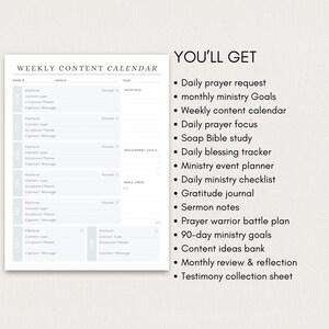 May include: A white Weekly Content Calendar with sections for platform, content type, scripture/theme, and caption/message. The text "YOU'LL GET" is followed by a list of items, including a daily prayer request, weekly content calendar, and gratitude journal.