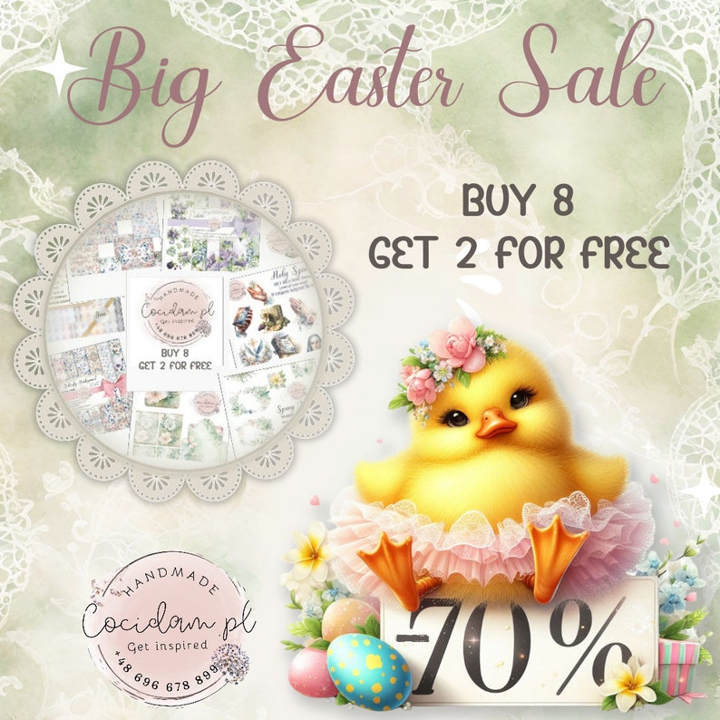 May include: A yellow chick wearing a pink tutu sits on a sign that says "70%".  The chick is surrounded by Easter eggs and flowers. The text "Buy 8 Get 2 for Free" is visible in the background.