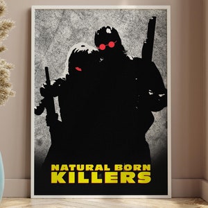 Natural Born Killers - 1994 Movie poster. Oliver Stone, Woody Harrelson, Juliette Lewis