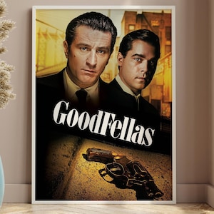 GoodFellas - 1990 Movie poster. Martin Scorsese, Robert De Niro, Ray Liotta
