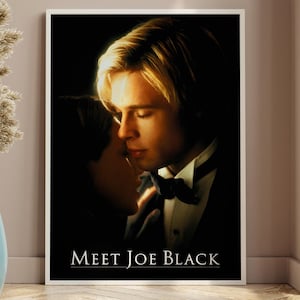 Meet Joe Black - 1998 Movie poster. Martin Brest, Brad Pitt, Anthony Hopkins
