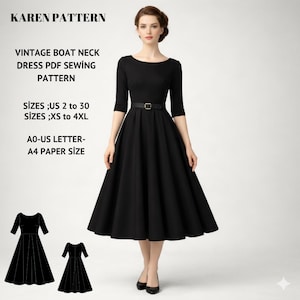 Puede incluir: Una mujer con un vestido negro vintage con cuello barco y cinturón. El vestido tiene mangas tres cuartos y una falda acampanada. El texto dice "KAREN PATTERN" y "VINTAGE BOAT NECK DRESS PDF SEWING PATTERN". Tallas US 2 a 30 y XS a 4XL.