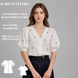 May include: White blouse with red heart embroidery, featuring a V-neck and bishop sleeves. The sewing pattern is for sizes US 2 to 30 and XS to 4XL. The text on the image says "KAREN PATTERN" and "VINTAGE BISHOP SLEEVE BLOUSE SEWING PATTERN".
