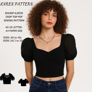 Peut inclure: Haut court noir à manches bishop avec un col carré et des détails froncés à la poitrine. Le texte "KAREN PATTERN", "BISHOP SLEEVE CROP TOP PDF SEWING PATTERN", "A0-US LETTER- A4 PAPER SIZE", et "SIZES ;XS to 4XL SIZES ;US 2 to 30" est également visible.