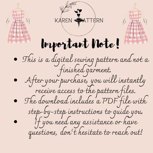 May include: A pink and white gingham dress pattern with a note about the digital download. The note says "This is a digital sewing pattern and not a finished garment. After your purchase, you will instantly receive access to the pattern files. The download includes a PDF file with step-by-step instructions to guide you. If you need any assistance or have questions, don't hesitate to reach out!"
