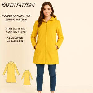 Puede incluir: Una mujer con un impermeable con capucha amarillo brillante con cierre de cremallera y bolsillos. La imagen incluye el texto "KAREN PATTERN" y "HOODED RAINCOAT PDF SEWING PATTERN". Las tallas del patrón van de XS a 4XL y US 2 a 30.