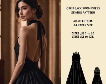 May include: A sewing pattern for a black open back prom dress. The pattern is available in sizes US 2 to 30 and XS to 4XL. The pattern is printed on A4 paper and is available in AO-US letter size.