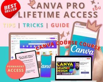 2024 CANVA PRO Edu Premium Lifetime Access 24/7 Easy To Access! with Course  and Guide and Tips for Beginners | Permanent One Time Payment