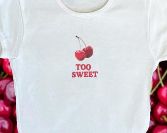 Y2K Baby Tee Vintage Baby Tee Graphic Baby Tee Y2K Crop Tee Graphic T Shirt Cherry Baby Tee Too Sweet Shirt Y2K Print Y2K Top
