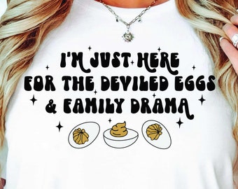 Huevos rellenos SVG, solo estoy aquí por los huevos rellenos Svg, SVG y PNG de Acción de Gracias, Svg divertido de Acción de Gracias, Svg retro de otoño Cricut, Sublimación